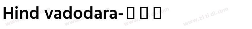 Hind vadodara字体转换